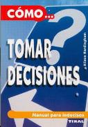 LIBROS DE AUTOAYUDA | CMO... TOMAR DECISIONES