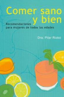 LIBROS DE ALIMENTACIN | COMER SANO Y BIEN