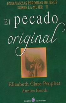 LIBROS DE ELIZABETH C. PROPHET | EL PECADO ORIGINAL