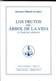 LIBROS DE AIVANHOV | LOS FRUTOS DEL RBOL DE LA VIDA