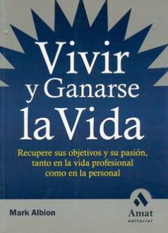 LIBROS DE AUTOAYUDA | VIVIR Y GANARSE LA VIDA