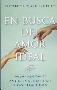 LIBROS DE RUDOLF STEINER | EN BUSCA DEL AMOR IDEAL