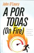 LIBROS DE AUTOAYUDA | A POR TODAS (ON FIRE)