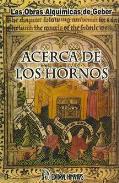 LIBROS DE ALQUIMIA | ACERCA DE LOS HORNOS