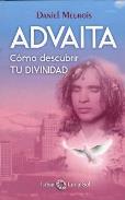 LIBROS DE MEUROIS GIVAUDAN | ADVAITA: CMO DESCUBRIR TU DIVINIDAD
