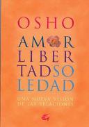 LIBROS DE OSHO | AMOR LIBERTAD SOLEDAD