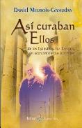 LIBROS DE MEUROIS GIVAUDAN | ASÍ CURABAN ELLOS