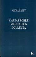 LIBROS DE ALICE BAILEY | CARTAS SOBRE MEDITACIÓN OCULTISTA