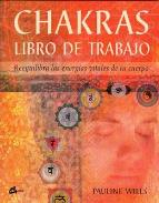 LIBROS DE CHAKRAS | CHAKRAS: LIBRO DE TRABAJO