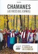 LIBROS DE CHAMANISMO | CHAMANES: LAS VOCES DEL ESPRITU (Libro + DVD)