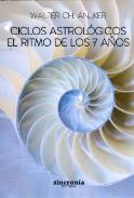LIBROS DE ASTROLOGA | CICLOS ASTROLGICOS: EL RITMO DE LOS SIETE AOS