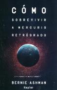 LIBROS DE ASTROLOGA | CMO SOBREVIVIR A MERCURIO RETRGRADO