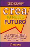 LIBROS DE AUTOAYUDA | CREA TU NUEVO FUTURO