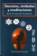 LIBROS DE MEDITACIN | DECRETOS SMBOLOS Y MEDITACIONES DE LA ENERGA DEL AMANECER