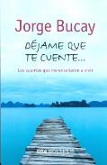 LIBROS DE JORGE BUCAY | DÉJAME QUE TE CUENTE (Bolsillo)