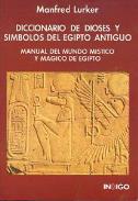 LIBROS DE EGIPTO | DICCIONARIO DE DIOSES Y SÍMBOLOS DEL EGIPTO ANTIGUO