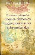 LIBROS DE MAGIA | DICCIONARIO UNIVERSAL DE ÁNGELES DEMONIOS MONSTRUOS Y SERES SOBRENATURALES