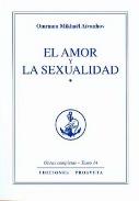 LIBROS DE AIVANHOV | EL AMOR Y LA SEXUALIDAD