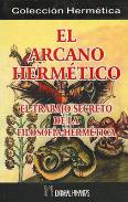 LIBROS DE HERMETISMO | EL ARCANO HERMÉTICO