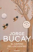 LIBROS DE JORGE BUCAY | EL CAMINO DEL ENCUENTRO