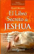 LIBROS DE MEUROIS GIVAUDAN | EL LIBRO SECRETO DE JESHUA (Tomo II)