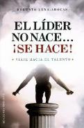 LIBROS DE AUTOAYUDA | EL LDER NO NACE... SE HACE!