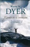 LIBROS DE WAYNE W. DYER | EL PODER DE LA INTENCIÓN