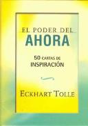 LIBROS DE ECKHART TOLLE | EL PODER DEL AHORA: 50 CARTAS DE INSPIRACIÓN (Cartas)