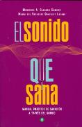 LIBROS DE MUSICOTERAPIA Y SANACIÓN CON SONIDOS | EL SONIDO QUE SANA