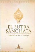 LIBROS DE BUDISMO | EL SUTRA SANGHATA
