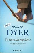 LIBROS DE WAYNE W. DYER | EN BUSCA DEL EQUILIBRIO