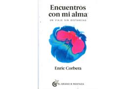 LIBROS DE ENRIC CORBERA | ENCUENTROS CON MI ALMA
