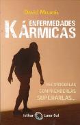 LIBROS DE MEUROIS GIVAUDAN | ENFERMEDADES KÁRMICAS: RECONOCERLAS COMPRENDERLAS SUPERARLAS...