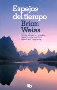 LIBROS DE BRIAN WEISS | ESPEJOS DEL TIEMPO (Bolsillo)
