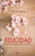 LIBROS DE THICH NHAT HANH | FELICIDAD: PRÁCTICAS ESENCIALES DE MINDFULNESS