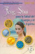 LIBROS DE FENG SHUI | FENG SHUI PARA LA SALUD DEL CUERPO Y EL ESPRITU