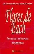 LIBROS DE FLORES DE BACH | FLORES DE BACH: RECURSOS Y ESTRATEGIAS TERAPÉUTICAS