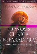 LIBROS DE HIPNOSIS | HIPNOSIS CLÍNICA REPARADORA