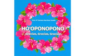 LIBROS DE HO'OPONOPONO | HO'OPONOPONO: GRACIAS GRACIAS GRACIAS!