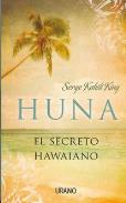 LIBROS DE HO'OPONOPONO | HUNA: EL SECRETO HAWAIANO