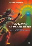 LIBROS DE HERMETISMO | INICIACIÓN AL HERMETISMO