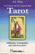 LIBROS DE TAROT Y ORCULOS | LA CLAVE DE LAS CARTAS DEL TAROT