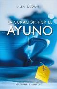 LIBROS DE ALIMENTACIN | LA CURACIN POR EL AYUNO