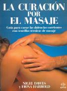 LIBROS DE MASAJE | LA CURACIÓN POR EL MASAJE