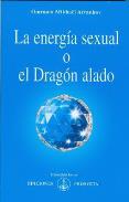 LIBROS DE AIVANHOV | LA ENERGÍA SEXUAL O EL DRAGÓN ALADO