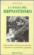 LIBROS DE HIPNOSIS | LA MAGIA DEL HIPNOTISMO