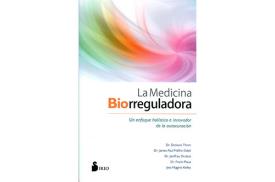 LIBROS DE SANACIN | LA MEDICINA BIORREGULADORA