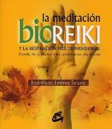 LIBROS DE REIKI | LA MEDITACIN BIOREIKI