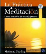 LIBROS DE MEDITACIÓN | LA PRÁCTICA DE LA MEDITACIÓN (Libro + CD)