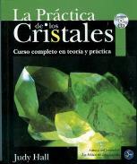 LIBROS DE GEMOTERAPIA | LA PRCTICA DE LOS CRISTALES (Libro + CD)